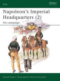 bokomslag Napoleon's Imperial Headquarters (2)
