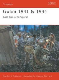 bokomslag Guam 1941 & 1944
