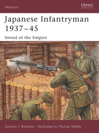 bokomslag Japanese Infantryman 1937-45