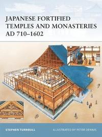 bokomslag Japanese Fortified Temples and Monasteries AD 710-1602