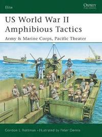 bokomslag US World War II Amphibious Tactics