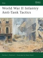 bokomslag World War II Infantry Anti-Tank Tactics