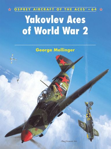 George Mellinger - Yakovlev Aces of World War 2, Häftad