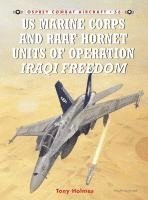 US Marine Corps and RAAF Hornet Units of Operation Iraqi Freedom 1