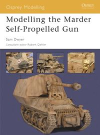 bokomslag Modelling the Marder Self-Propelled Gun