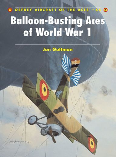Jon Guttman - Balloon-Busting Aces of World War 1, Häftad