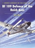 bokomslag Bf 109 Defence of the Reich Aces