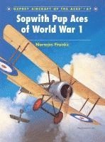 bokomslag Sopwith Pup Aces of World War 1