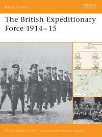 bokomslag British Expeditionary Force 1914-15