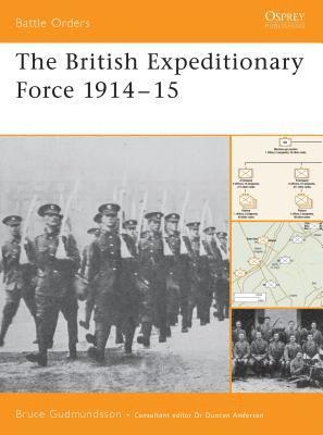 bokomslag British Expeditionary Force 1914-15