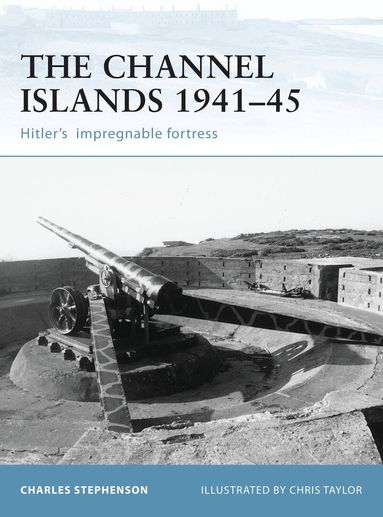 Charles Stephenson - Channel Islands 1941–45, Häftad