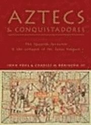 bokomslag Aztecs And Conquistadores