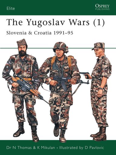 K Mikulan, Nigel Thomas - Yugoslav Wars (1), Häftad