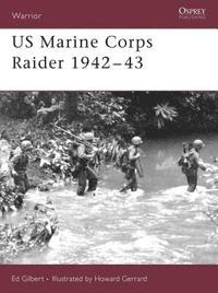 bokomslag US Marine Corps Raider 1942-43