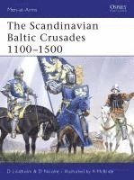bokomslag Scandinavian Baltic Crusades 1100-1500