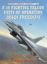 bokomslag F-16 Fighting Falcon Units of Operation Iraqi Freedom