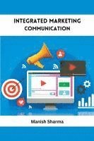 bokomslag Integrated Marketing Communication