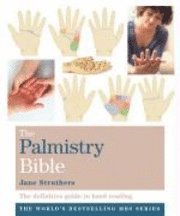 bokomslag The Palmistry Bible