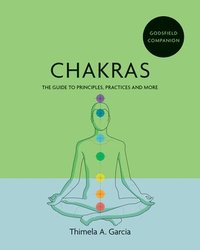 bokomslag Godsfield Companion: Chakras