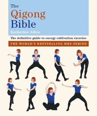 Katherine Allen - The Qigong Bible, Häftad