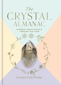 bokomslag The Crystal Almanac