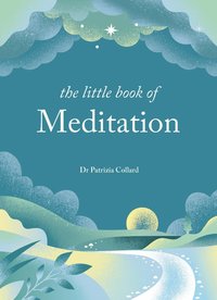 bokomslag The Little Book of Meditation