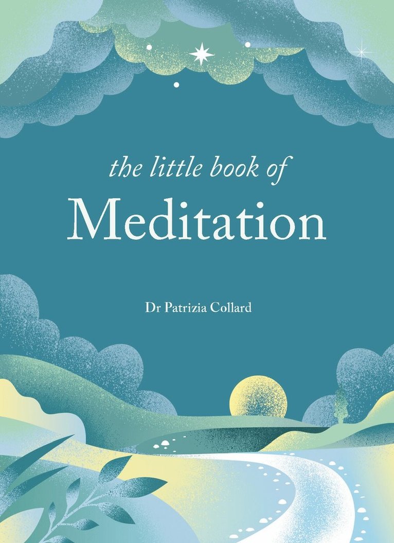 Dr Patrizia Collard, Patrizia Collard - Little Book of Meditation, Inbunden