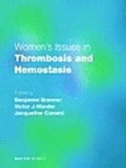 Women's Issues in Thrombosis and Hemostasis 1