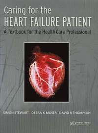 Caring for the Heart Failure Patient 1