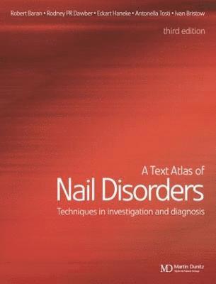 A Text Atlas of Nail Disorders 1