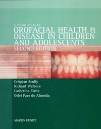bokomslag Color Atlas of Orofacial Health and Disease in Children and Adolescents
