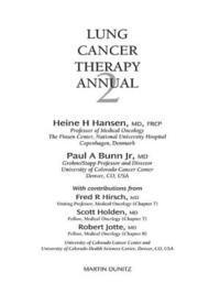 Lung Cancer Therapy Annual: Vol 2 1