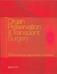 bokomslag Organ Preservation and Transplant Surgery