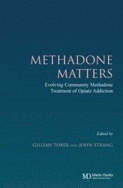 bokomslag Methadone Matters