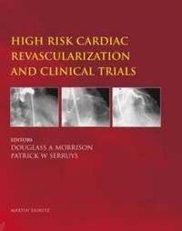 bokomslag High Risk Cardiac Revascularization and Clinical Trials