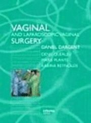 bokomslag Vaginal and Laproscopic Vaginal Surgery