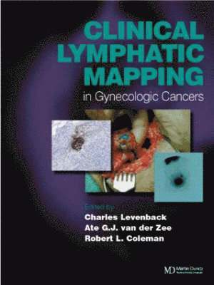 Clinical Lymphatic Mapping of Gynecologic Cancer 1