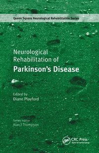 bokomslag Neurological Rehabilitation of Parkinson's Disease