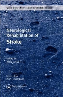 Neurological Rehabilitation of Stroke 1