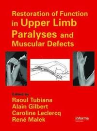 bokomslag Restoration of Function in Upper Limb Paralyses and Muscular Defects