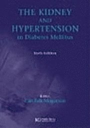 bokomslag The Kidney and Hypertension in Diabetes Mellitus