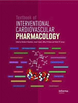 bokomslag Textbook of Interventional Cardiovascular Pharmacology