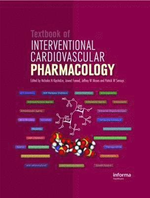 bokomslag Textbook of Interventional Cardiovascular Pharmacology