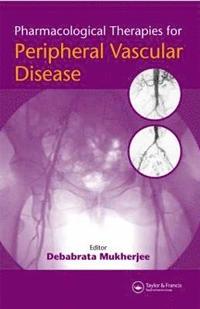 bokomslag Pharmacological Therapies for Peripheral Vascular Disease