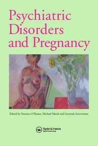 bokomslag Psychiatric Disorders and Pregnancy