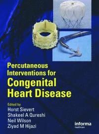 bokomslag Percutaneous Interventions for Congenital Heart Disease