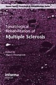 bokomslag Neurological Rehabilitation of Multiple Sclerosis