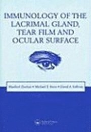 bokomslag Immunology of the Lacrimal Gland, Tear Film and Ocular Surface
