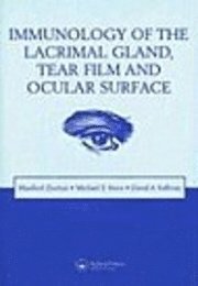 bokomslag Immunology of the Lacrimal Gland, Tear Film and Ocular Surface