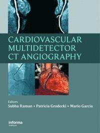bokomslag Cardiovascular Multidetector CT Angiography